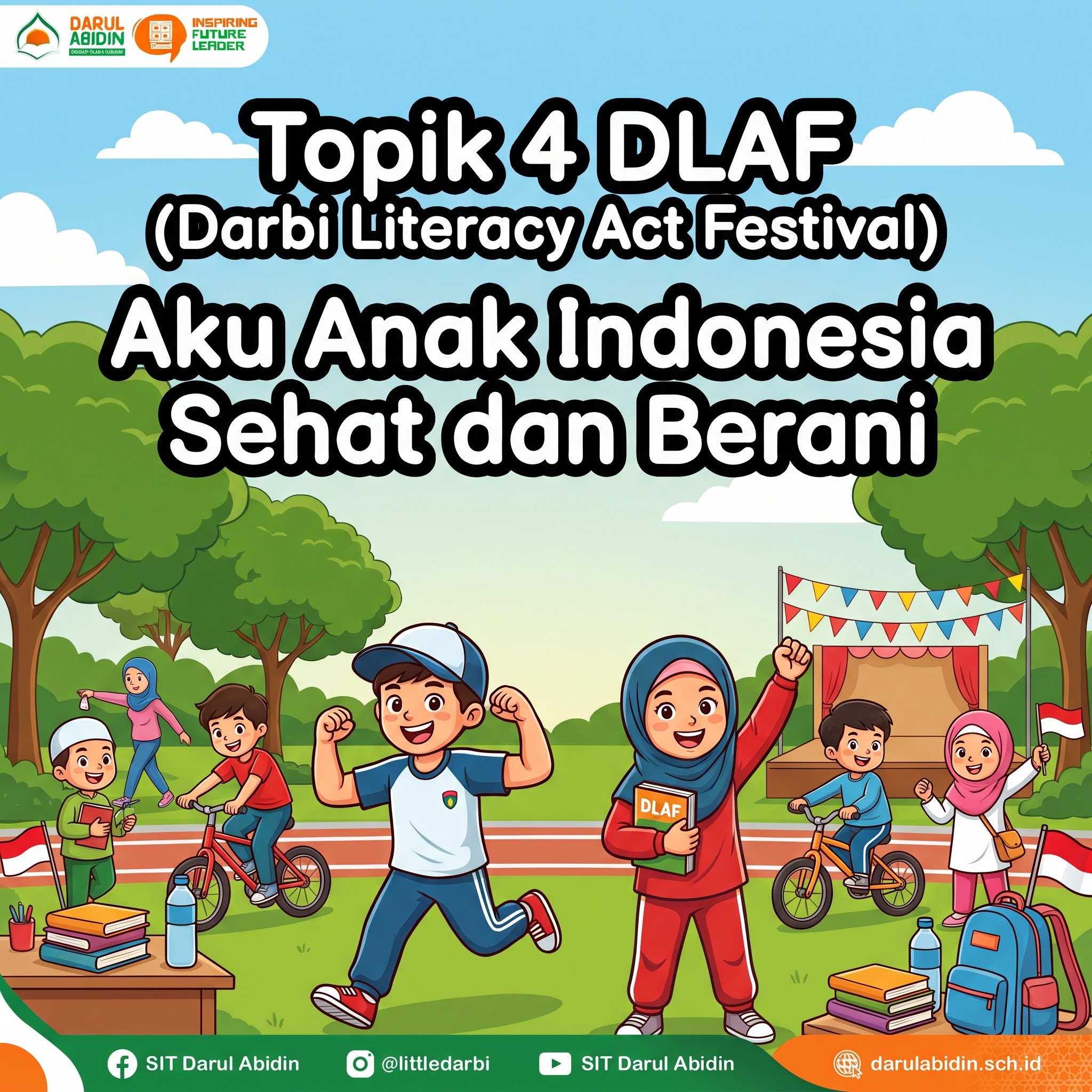 DLAF (Aku Anak Indonesia Sehat dan Berani)