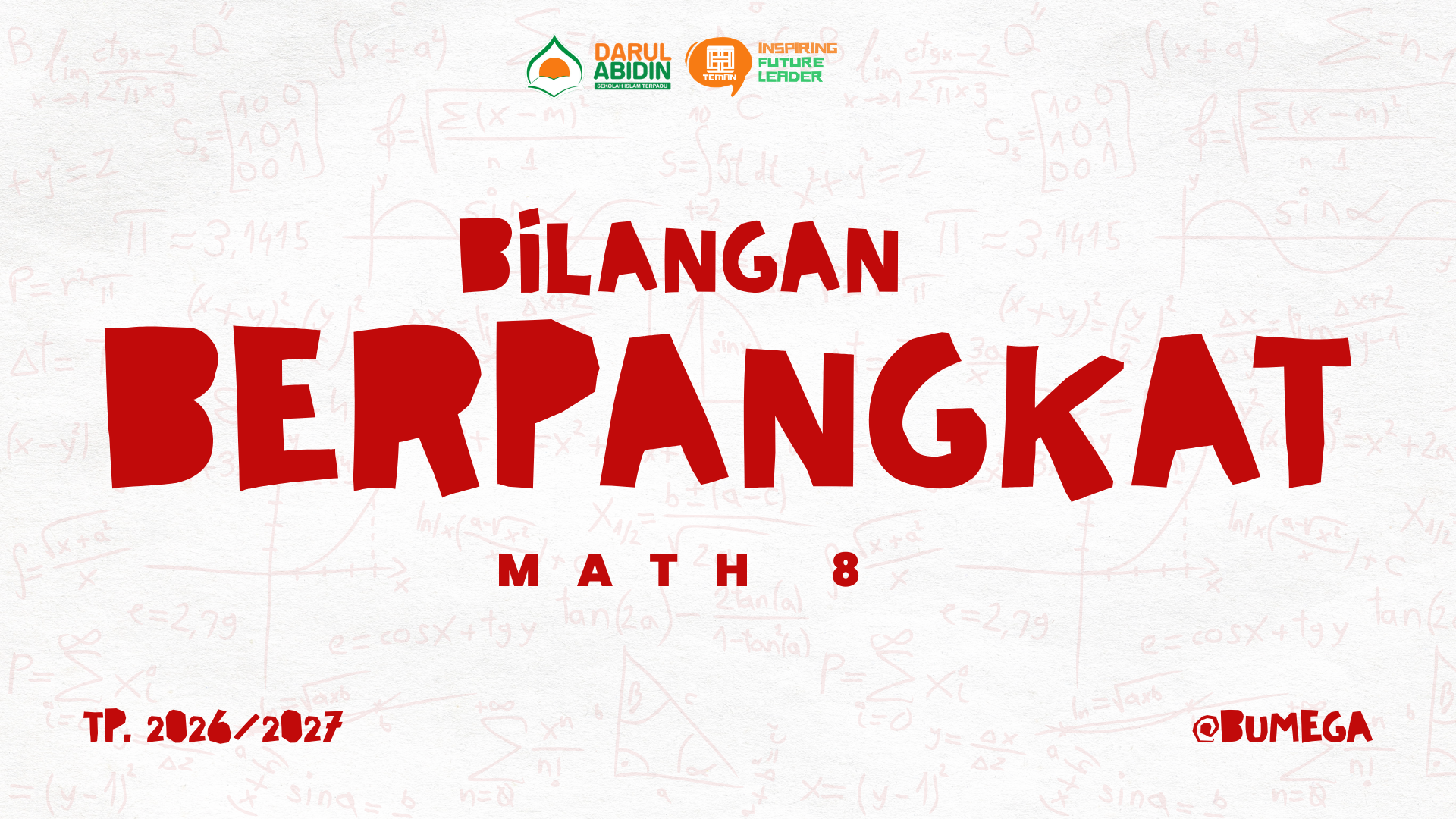 LM - Matematika Bilangan Berpangkat (Juli-Agustus)